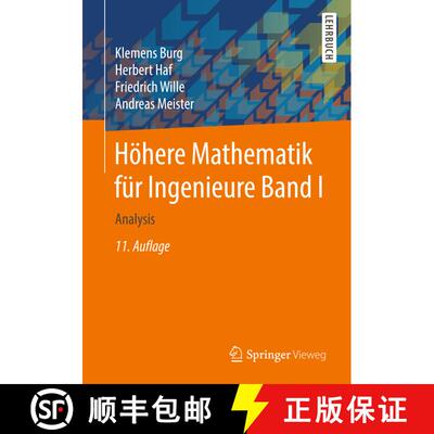 【3-4周达】Höhere Mathematik für Ingenieure Band I : Analysis (11., aktualisierte u. erw. Aufl. 201... [9783658194277]