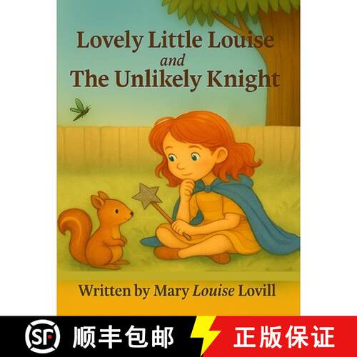 【3-4周达】Lovely Little Louise and the Unlikely Knight [9781257098293]