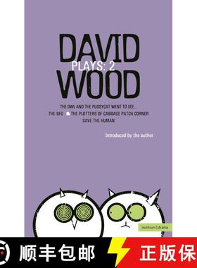 预订 Wood Plays: 2: The Owl and the Pussycat Went to See; The BFG; The Plotters of Cabbage Patch Corn... [9780413736901]