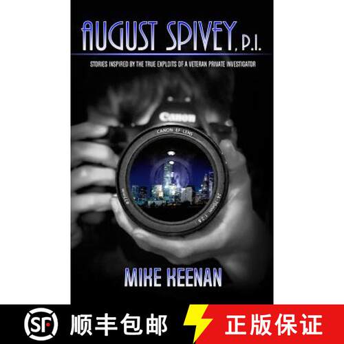 【3-4周达】August Spivey, P.I. [9781732664227]