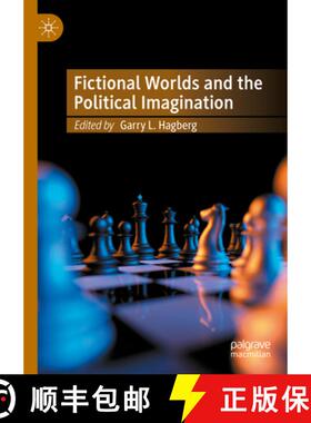 【3-4周达】Fictional Worlds and the Political Imagination [9783031520259]