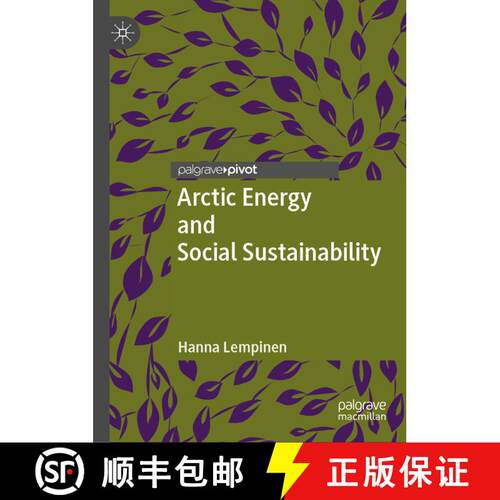 【3-4周达】精装 Arctic Energy and Social Sustainability [9783030022686]