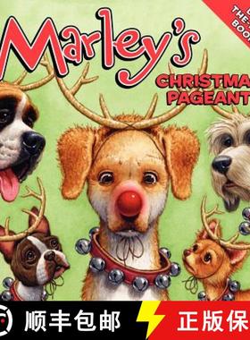 【3-4周达】Marley's Christmas Pageant: A Christmas Holiday Lift-The-Flap Book for Kids [9780061853821]