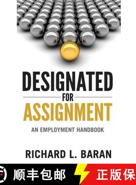 预订 Designated for Assignment: An Employment Handbook [9781733754507]