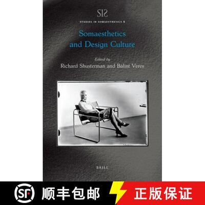 预订 Somaesthetics and Design Culture [9789004536647]