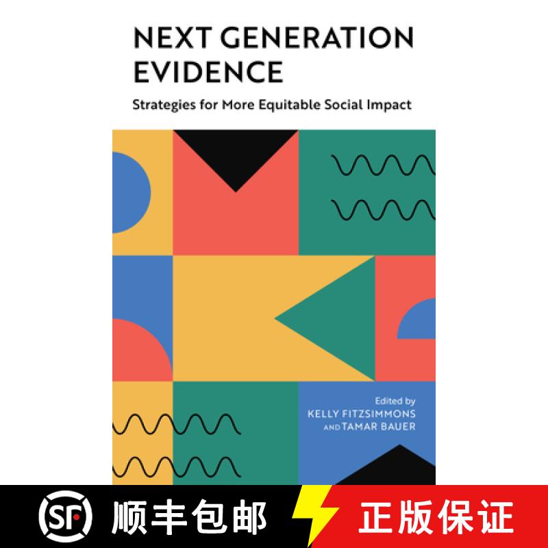 【3-4周达】Next Generation Evidence : Strategies for More Equitable Social Impact [9780815740537]