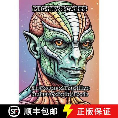 【3-4周达】Mighty Scales: The Power of Reptilian Rulers Coloring Book [9798869205414]