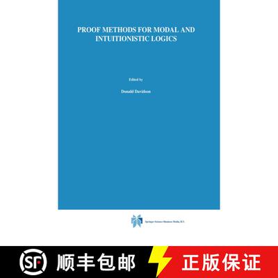 【3-4周达】精装 Proof Methods for Modal and Intuitionistic Logics [9789027715739]
