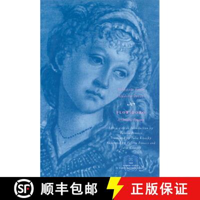 【3-4周达】Floridoro – A Chivalric Romance [9780226256788]
