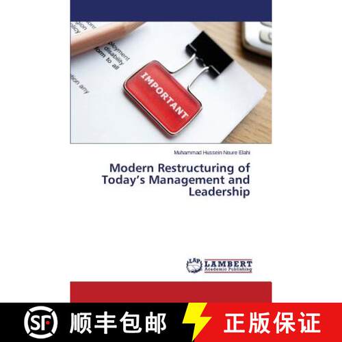 预订 Modern Restructuring of Today's Management and Leadership [9783659807633]