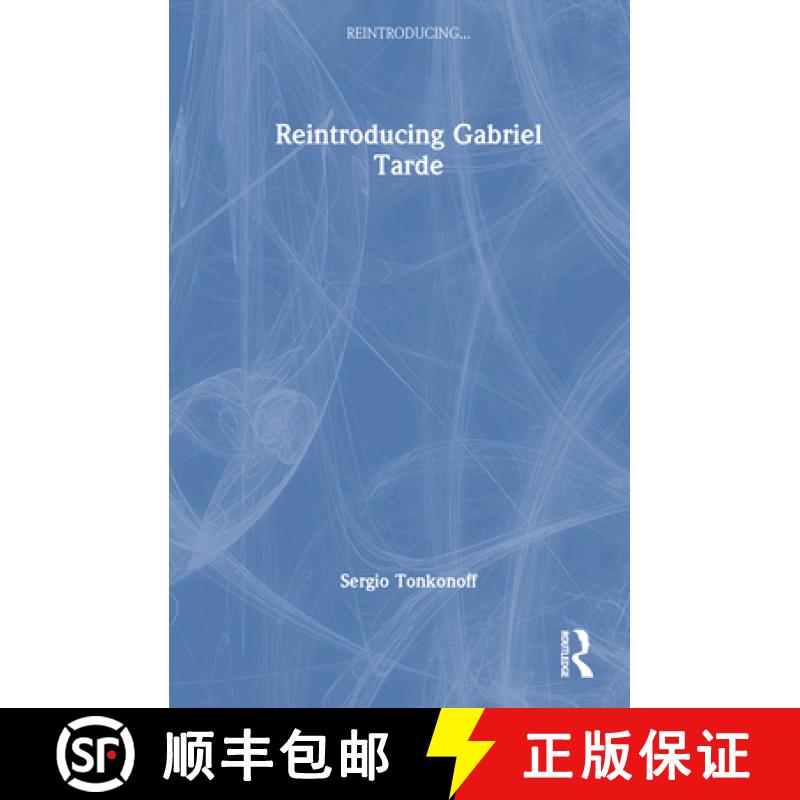 【4周达】Reintroducing Gabriel Tarde [9781032053981]