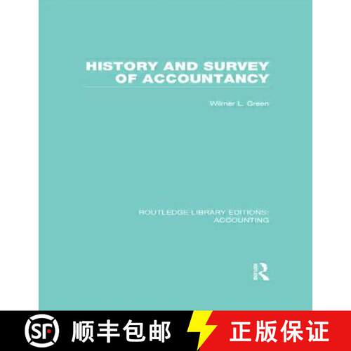 【3-4周达】精装 History and Survey of Accountancy (Rle Accounting) [9780415715249]