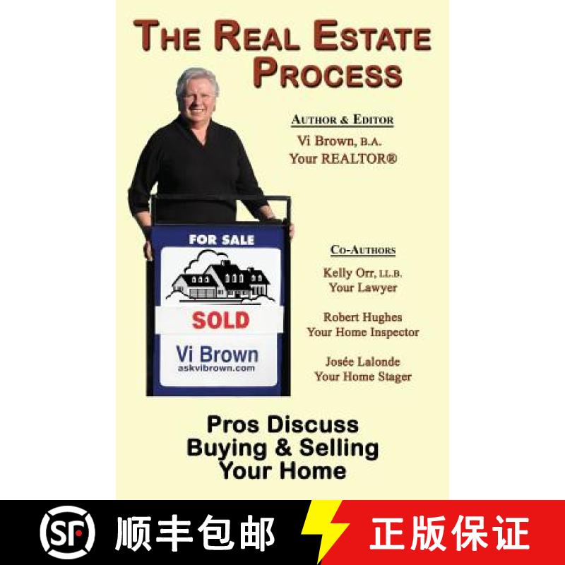 【3-4周达】The Real Estate Process: Pros Discuss Buying & Selling Your Home [9781926585772]