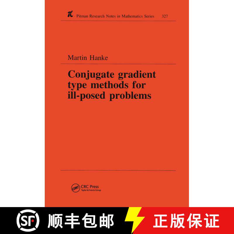 【3-4周达】Conjugate Gradient Type Methods for Ill-Posed Problems [9780582273702]