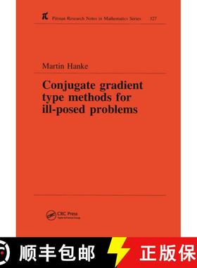 【3-4周达】Conjugate Gradient Type Methods for Ill-Posed Problems [9780582273702]