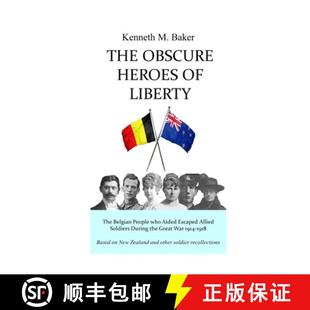 Allied Liberty Heroes The Soldiers Escaped Belgian Durin... who Obscure Aided 4周达 9780473451875 People