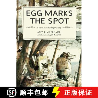 【3-4周达】Egg Marks the Spot: A Skunk and Badger Story [9781523526789]