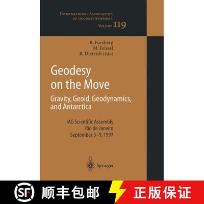 【3-4周达】Geodesy on the Move : Gravity, Geoid, Geodynamics and Antarctica [9783642722479]