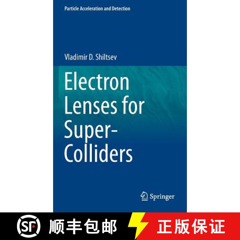 【3-4周达】Electron Lenses for Super-Colliders [9781493933150]
