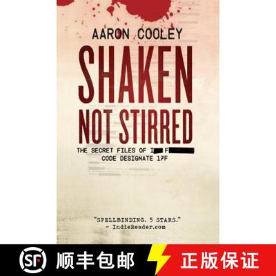 【3-4周达】Shaken, Not Stirred [9780578097329]