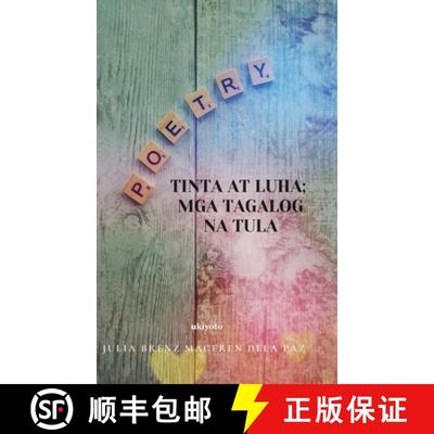 【3-4周达】Tinta At Luha; Mga Tagalog Na Tula [9789390510764]