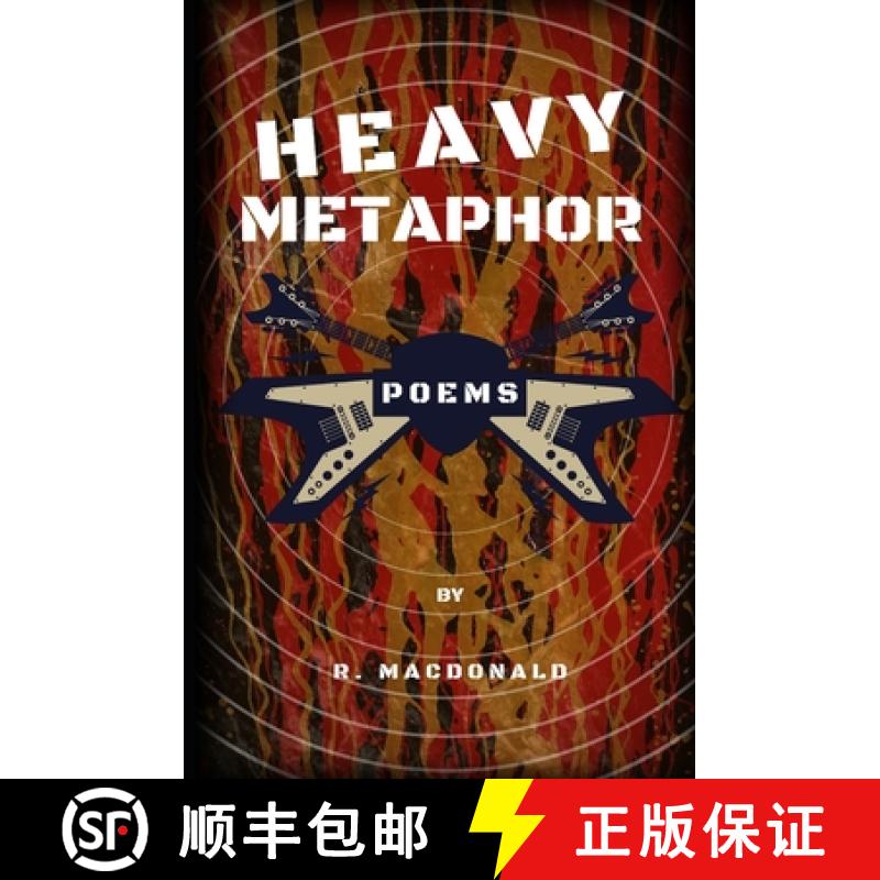 预订 Heavy Metaphor: Poems [9798673853023]