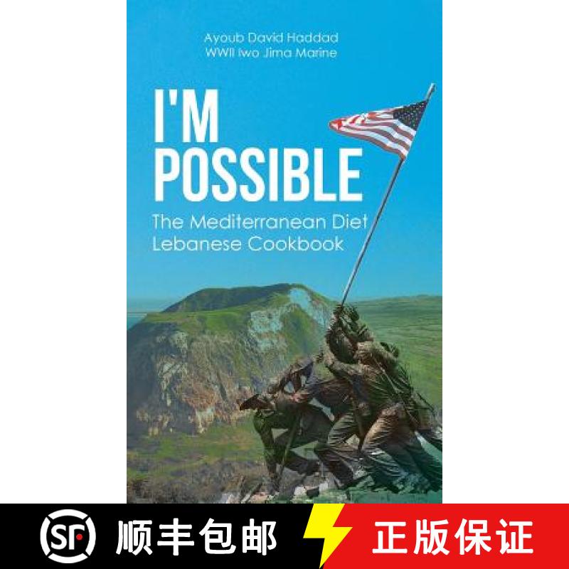 【3-4周达】I'm Possible: The Mediterranean Diet Lebanese Cookbook [9781645693468]