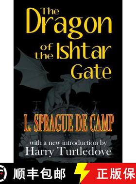 【3-4周达】The Dragon of the Ishtar Gate [9781612421582]
