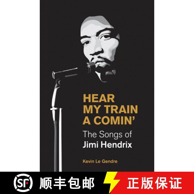 【3-4周达】Hear My Train a Comin': The Songs of Jimi Hendrix [9781800500136]