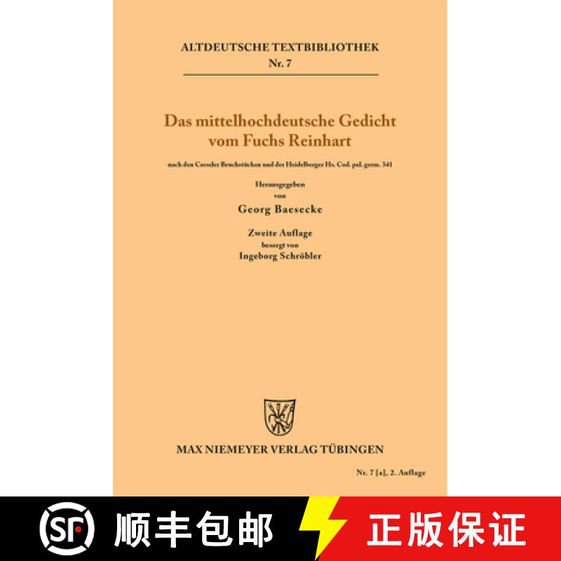 预订 Das mittelhochdeutsche Gedicht vom Fuchs Reinhart：nach den Casseler Bruchstücken und der Heide... [9783110483963]