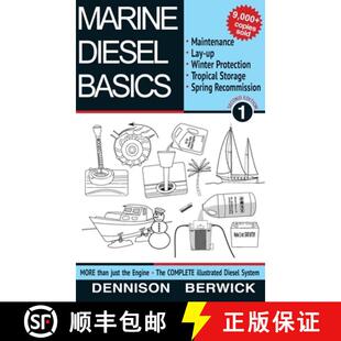 【3-4周达】Marine Diesel Basics 1: Maintenance, Lay-Up, Winter Protection, Tropical Storage and Sprin... [9780981123370]