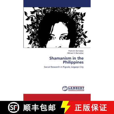 预订 Shamanism in the Philippines [9783659152634]