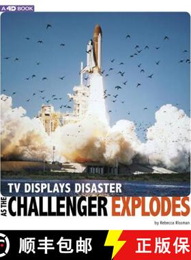 预订 精装 TV Displays Disaster as the Challenger Explodes: 4D an Augmented Reading Experience [9780756559984]