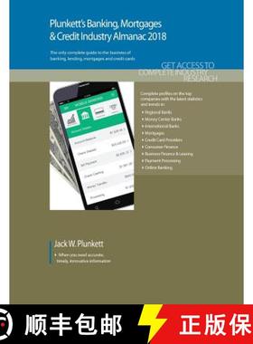 预订 Plunkett's Banking, Mortgages & Credit Industry Almanac 2018: Banking, Mortgages & Credit Indust... [9781628314571]