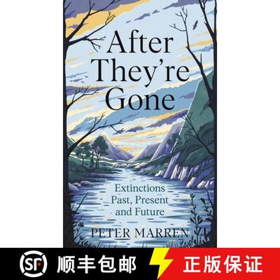 【3-4周达】After They're Gone: Extinctions Past, Present and Future [9781529393408]
