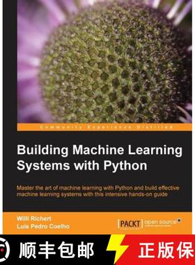 预订 Building Machine Learning Systems with Python: Expand your Python knowledge and learn all about ... [9781782161400]