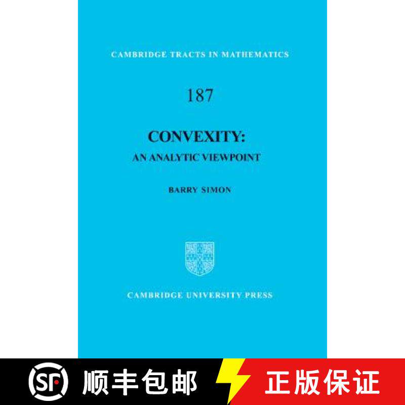 【3-4周达】Convexity: An Analytic Viewpoint - Convexity: An Analytic Viewpoint [9781107007314]