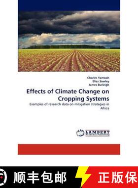 预订 Effects of Climate Change on Cropping Systems [9783844391046]