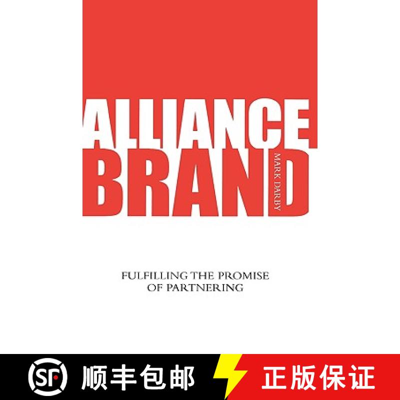 【2-3周达】Alliance Brand - Fulfilling The Promise Of Partnering [Wiley经管] [9780470032183]