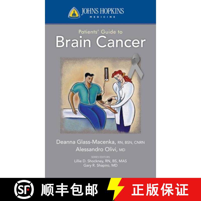 预订 Johns Hopkins Patients' Guide to Brain Cancer [9780763774257]