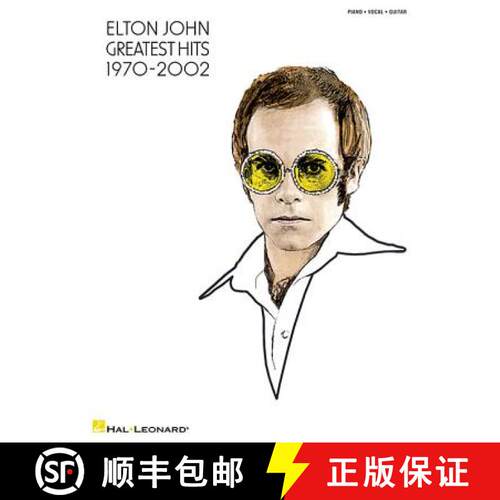 【3-4周达】Elton John - Greatest Hits 1970-2002 Piano, Vocal, Guitar Songbook with Sheet Music 34 Ico... [9780634083730]
