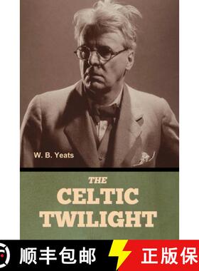 预订 The Celtic Twilight [9798897730216]