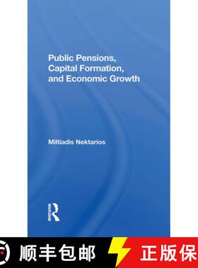 【3-4周达】Public Pensions, Capital Formation, and Economic Growth [9780367284756]