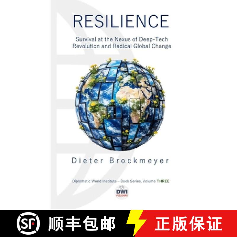 【3-4周达】Resilience: Survival at the Nexus of Deep-Tech Innovation and Radical Global Change [9783000855832]图片