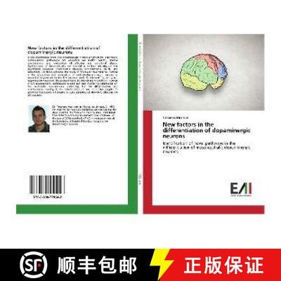 预订 New factors in the differentiation of dopaminergic neurons [9783330779242]