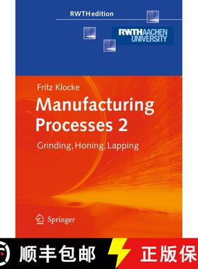 【3-4周达】Manufacturing Processes 2 : Grinding, Honing, Lapping [9783642100765]