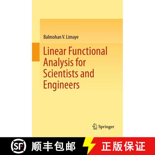 【3-4周达】精装 Linear Functional Analysis for Scientists and Engineers (1st ed. 2016) [9789811009709]