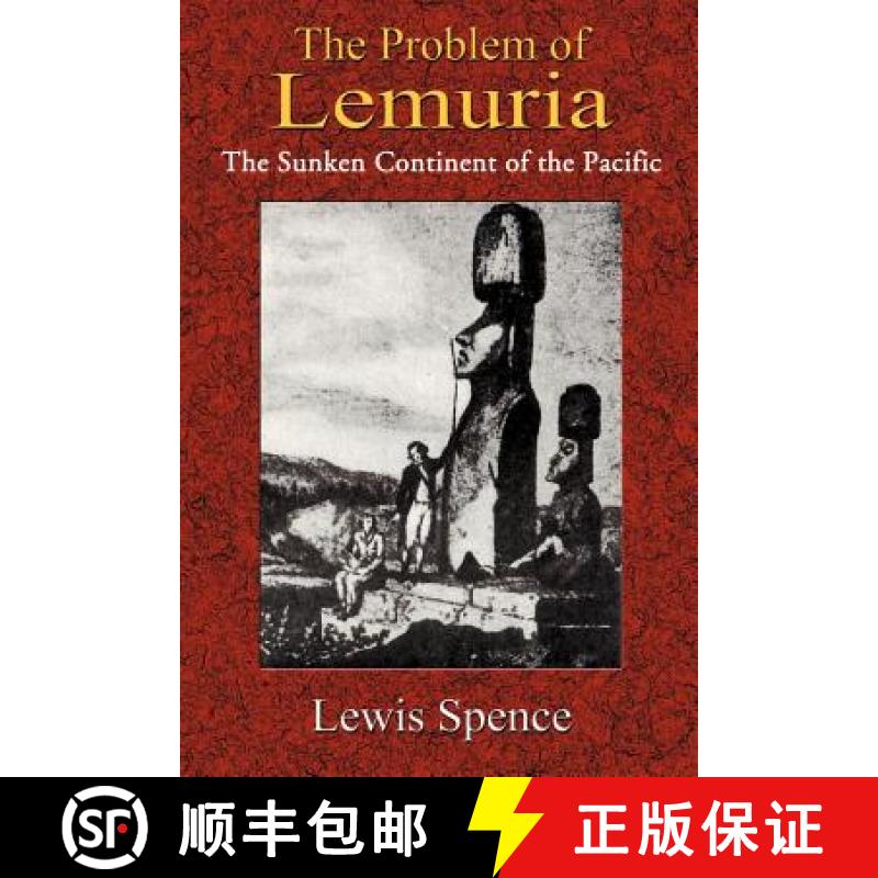 【2-3周达】The Problem of Lemuria: The Sunken Continent of the Pacific [9781585090907]