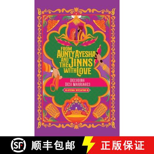 【3-4周达】From Aunty Ayesha And The Jinns With Love: Decoding Desi Marriages [9786277626358]