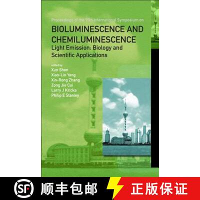 Bioluminescence and Chemiluminescence - Light Emission: Biology and Scientific Applications - Proceed... [9789812839572]